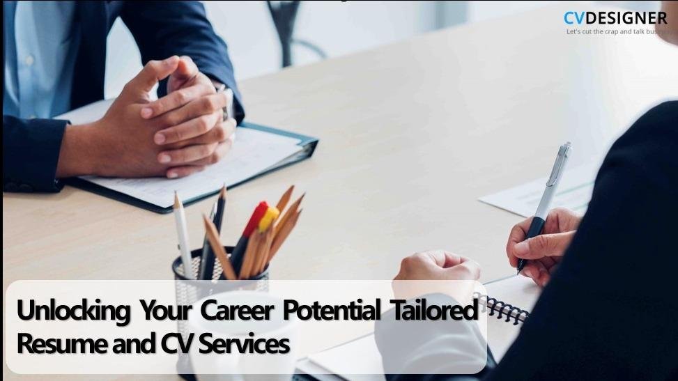 Unlocking Your Career Potential: Tailored Resume and CV Services for the GCC